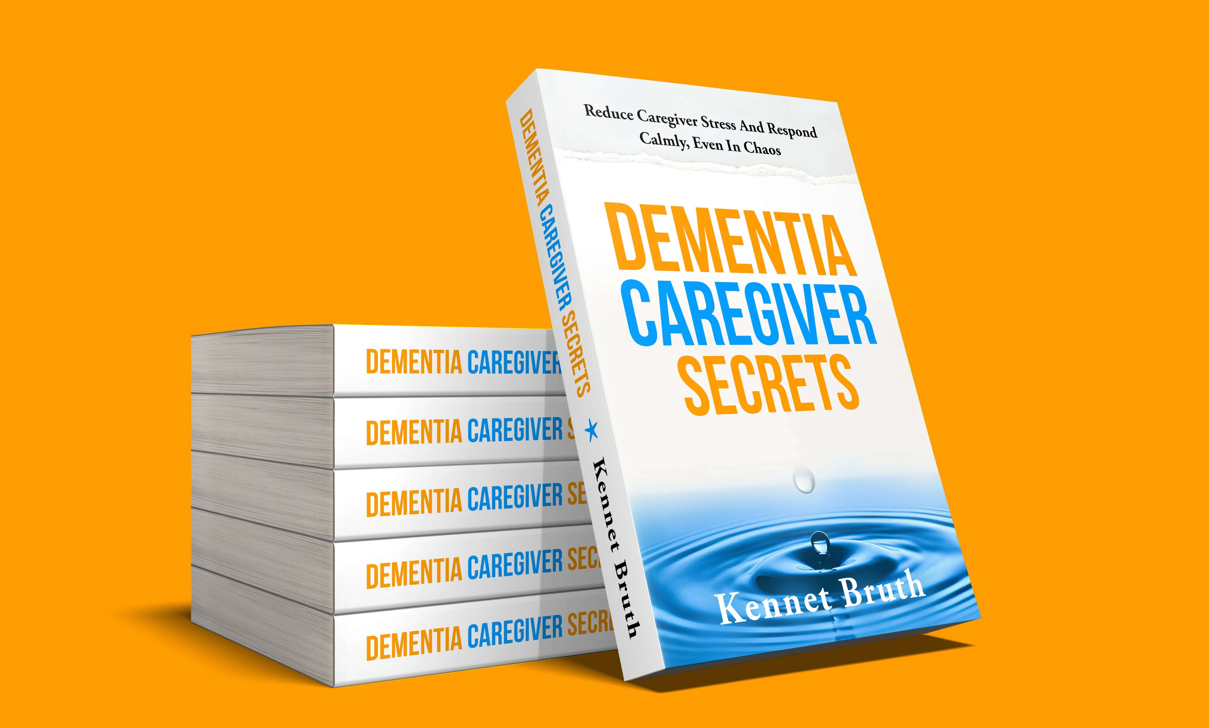 Dementia Caregiver Secrets Book Cover